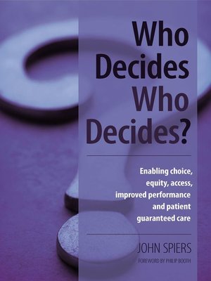 cover image of Who Decides Who Decides?
